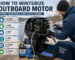 how to winterize outboard motor